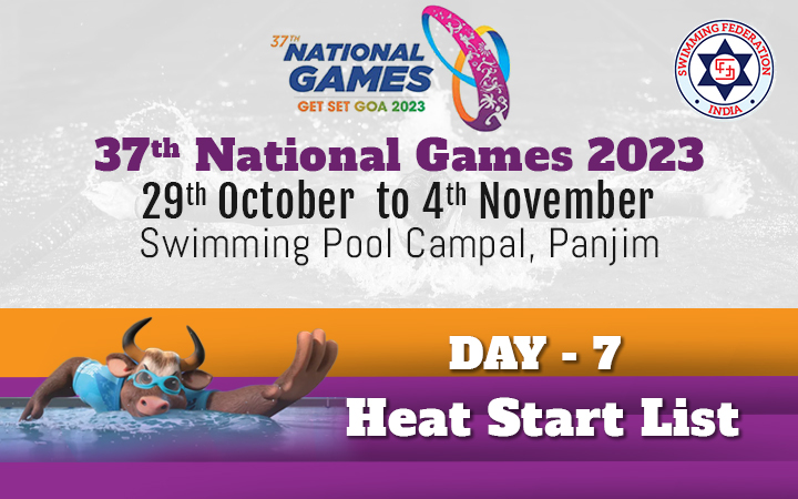 37th National Games 2023 - Day 7 Heat Start List