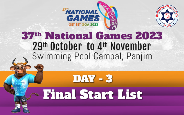37th National Games 2023 - Day 3 Final Start List