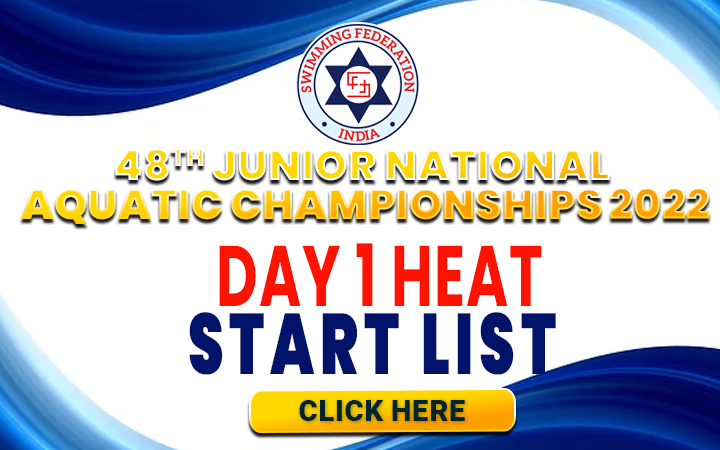 48th Junior National Aquatic Championships 2022 - Day 1 Heat Start List