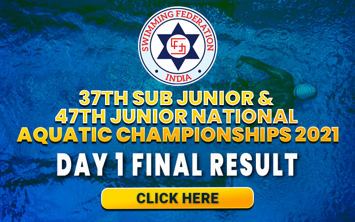 37th Sub Junior & 47th Junior National Aquatic Championships 2021 - Day 1 Final Result