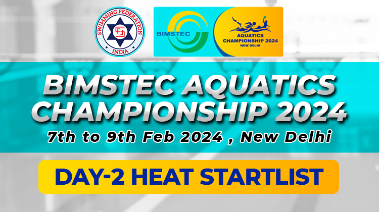 Bimstec Aquatics Championship 2024 - Day 2 Heat Start List
