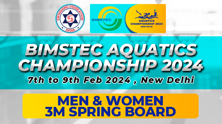 Bimstec Aquatics Championship 2024 - Men & Women 3M Spring Board